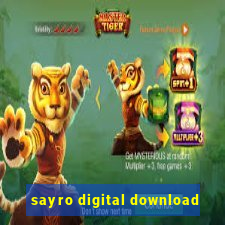 sayro digital download